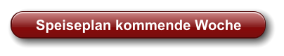 Speiseplan kommende Woche